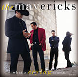 The Mavericks 'O What A Thrill' Piano, Vocal & Guitar Chords (Right-Hand Melody)