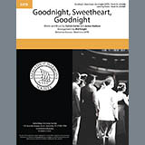 The McGuire Sisters 'Goodnight, Sweetheart, Goodnight (arr. Mel Knight)' SATB Choir