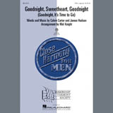 The McGuire Sisters 'Goodnight, Sweetheart, Goodnight (Goodnight, It's Time to Go) (arr. Mel Knight)' TTBB Choir