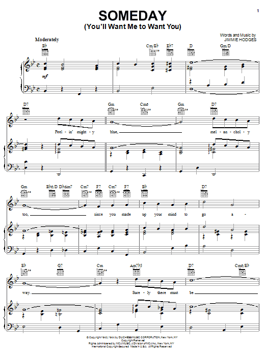 The Mills Brothers Someday (You'll Want Me To Want You) sheet music notes and chords arranged for Piano, Vocal & Guitar Chords (Right-Hand Melody)
