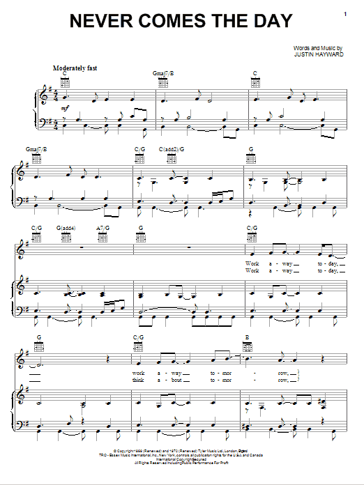 The Moody Blues Never Comes The Day sheet music notes and chords arranged for Piano, Vocal & Guitar Chords (Right-Hand Melody)
