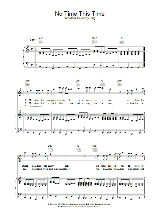 The Police No Time This Time sheet music notes and chords arranged for Piano, Vocal & Guitar Chords