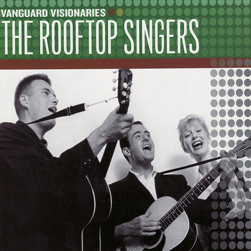Easily Download The Rooftop Singers Printable PDF piano music notes, guitar tabs for  Easy Guitar Tab. Transpose or transcribe this score in no time - Learn how to play song progression.