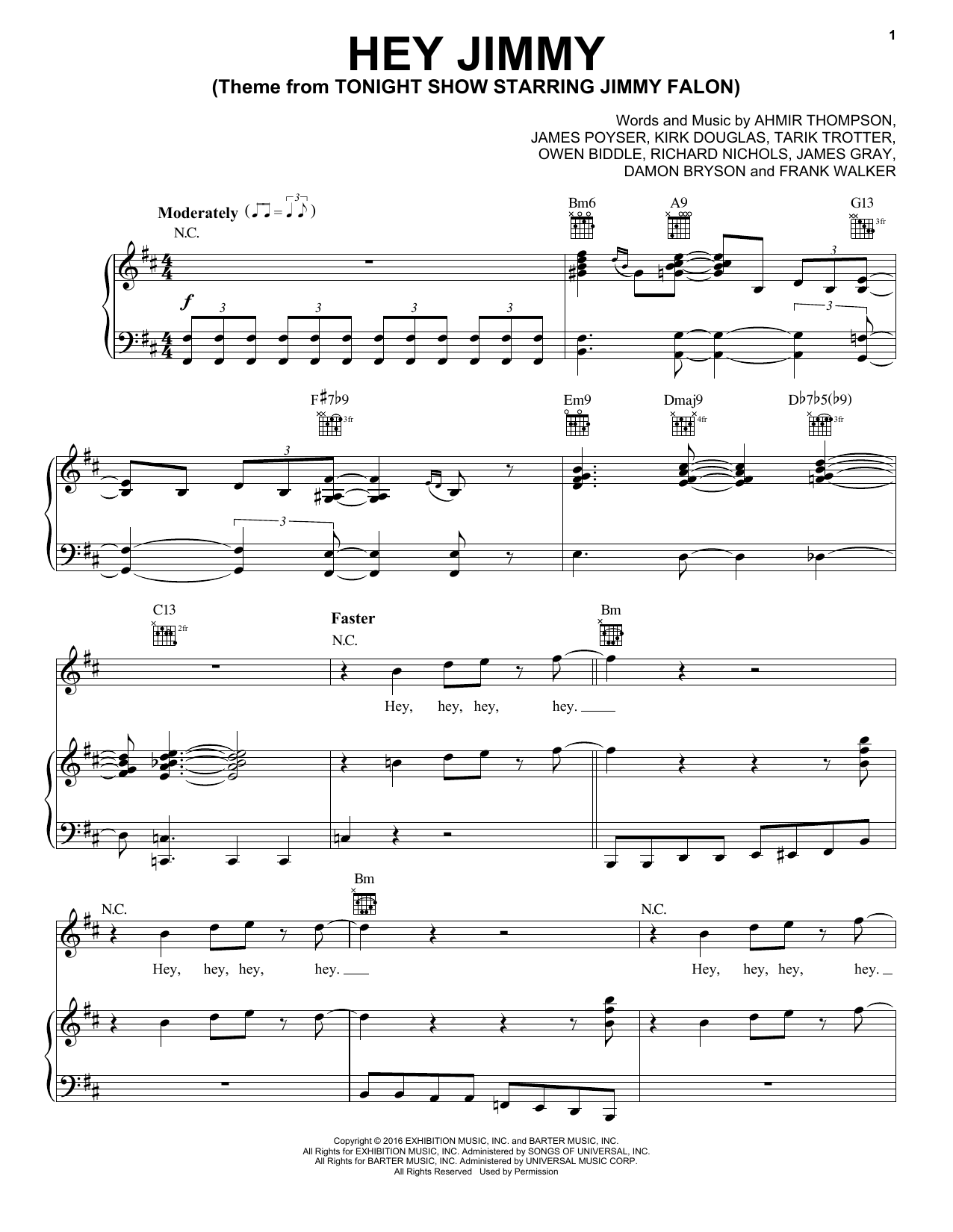 The Roots Hey Jimmy (Theme from Tonight Show Starring Jimmy Fallon) sheet music notes and chords arranged for Piano, Vocal & Guitar Chords (Right-Hand Melody)