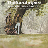The Sandpipers 'Come Saturday Morning (Saturday Morning)' Lead Sheet / Fake Book
