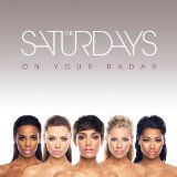 The Saturdays 'All Fired Up' Piano, Vocal & Guitar Chords