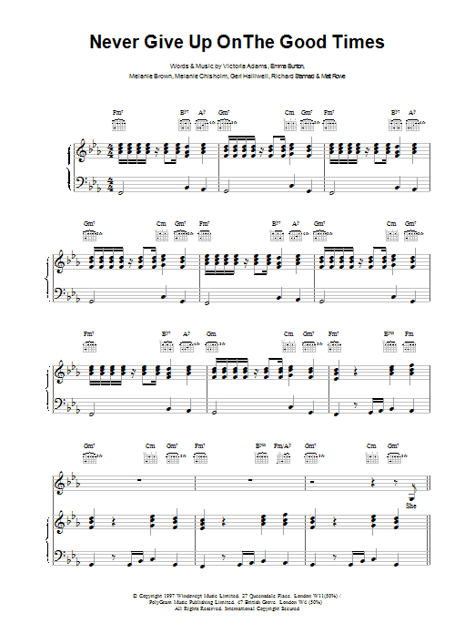 The Spice Girls Never Give Up On The Good Times sheet music notes and chords arranged for Piano, Vocal & Guitar Chords