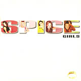 The Spice Girls 'Say You'll Be There' Piano Chords/Lyrics