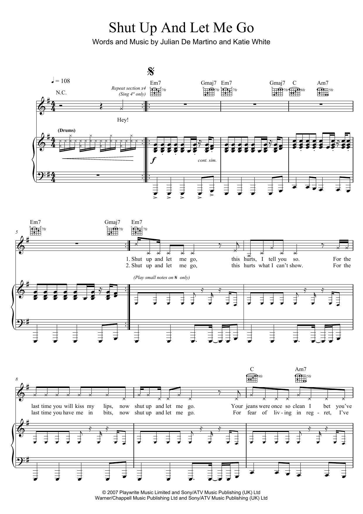 The Ting Tings Shut Up And Let Me Go sheet music notes and chords arranged for Piano, Vocal & Guitar Chords