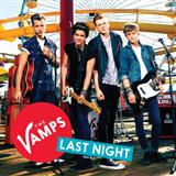 The Vamps 'Last Night (Do It All Again)' Guitar Chords/Lyrics