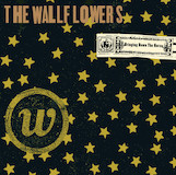 The Wallflowers '6th Avenue Heartache' Piano, Vocal & Guitar Chords (Right-Hand Melody)