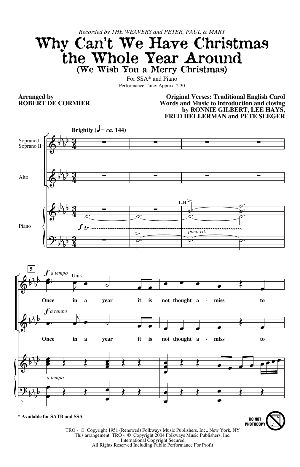 The Weavers Why Can't We Have Christmas The Whole Year Around (We Wish You A Merry Christmas) sheet music notes and chords arranged for SSA Choir