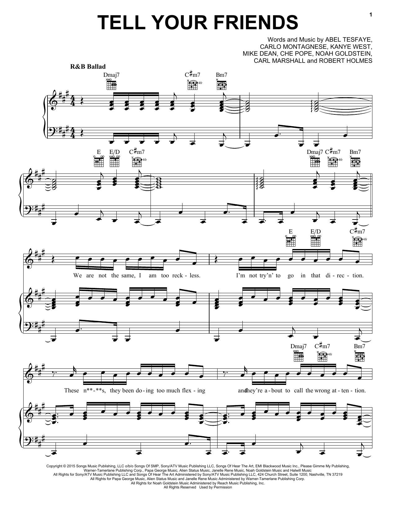 The Weeknd Tell Your Friends sheet music notes and chords arranged for Piano, Vocal & Guitar Chords (Right-Hand Melody)