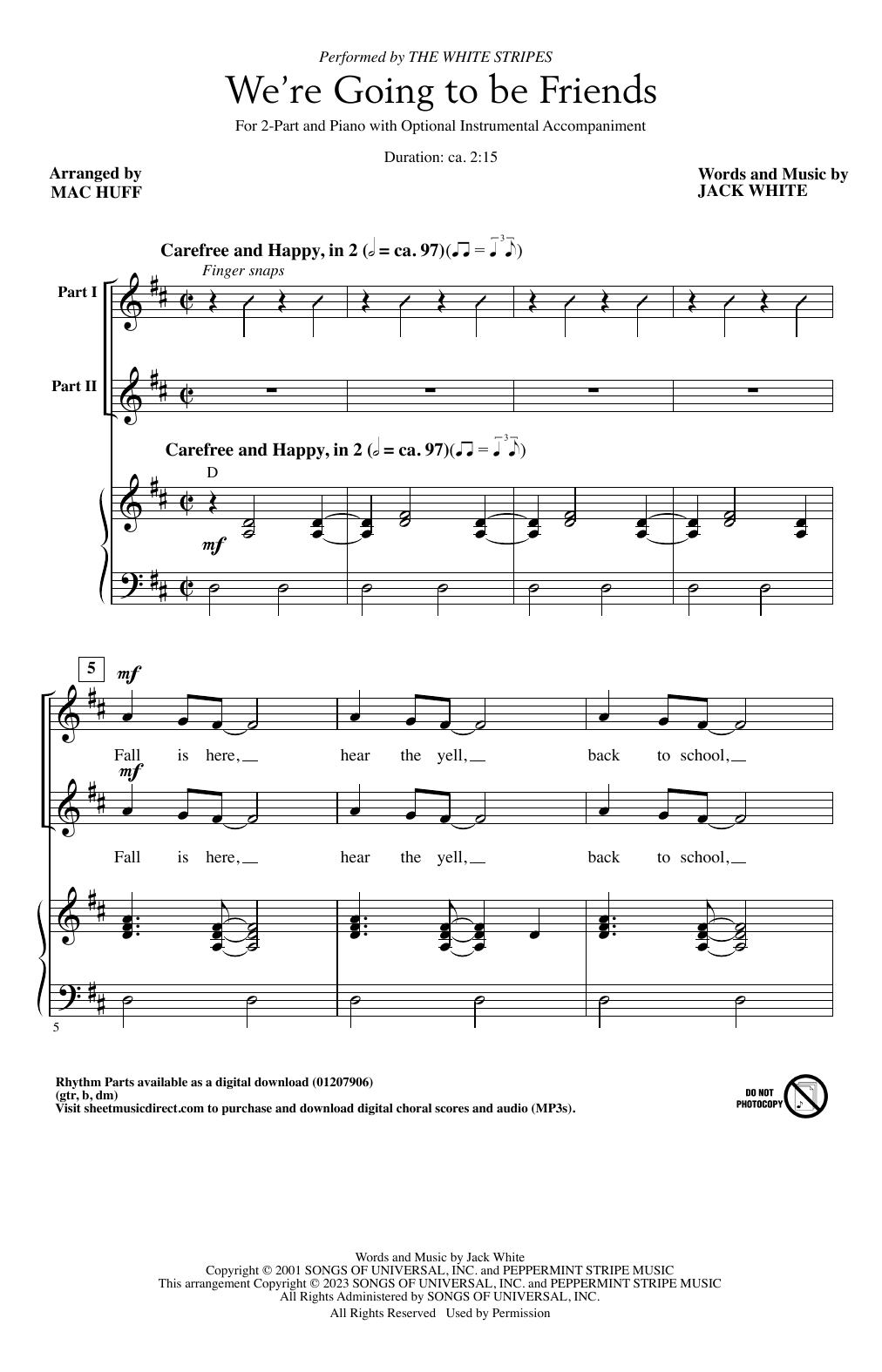 The White Stripes We're Going To Be Friends (arr. Mac Huff) sheet music notes and chords arranged for 2-Part Choir