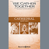 Theodore Baker 'We Gather Together (arr. Heather Sorenson)' SATB Choir