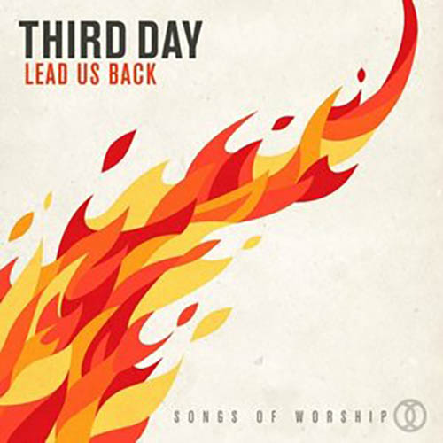 Easily Download Third Day Printable PDF piano music notes, guitar tabs for  Piano, Vocal & Guitar Chords (Right-Hand Melody). Transpose or transcribe this score in no time - Learn how to play song progression.