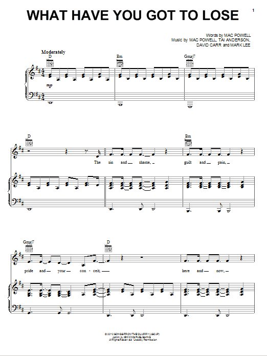 Third Day What Have You Got To Lose sheet music notes and chords arranged for Piano, Vocal & Guitar Chords (Right-Hand Melody)