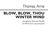 Thomas Arne 'Blow, Blow, Thou Winter Wind (arr. Desmond Ratcliffe)' SATB Choir