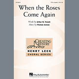 Thomas Juneau 'When The Roses Come Again' TTBB Choir