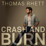 Thomas Rhett 'Crash And Burn' Piano, Vocal & Guitar Chords (Right-Hand Melody)