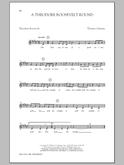 Thomas Cabaniss A Theodore Roosevelt Round sheet music notes and chords arranged for Choir