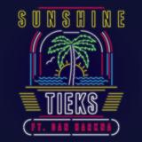 TIEKS 'Sunshine (featuring Dan Harkna)' Piano, Vocal & Guitar Chords