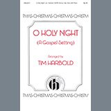 Tim Harbold 'O Holy Night (A Gospel Setting)' SATB Choir