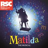 Tim Minchin 'Loud ('From Matilda The Musical')' Piano & Vocal
