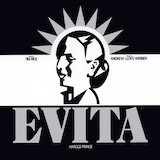 Tim Rice 'High Flying, Adored (from Evita)' Piano, Vocal & Guitar Chords (Right-Hand Melody)