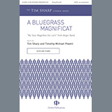Tim Sharp and Timothy Michael Powell 'A Bluegrass Magnificat' SATB Choir
