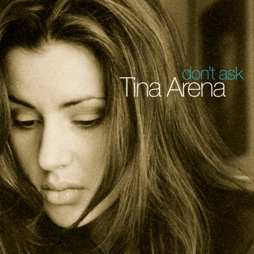 Easily Download Tina Arena Printable PDF piano music notes, guitar tabs for  Lead Sheet / Fake Book. Transpose or transcribe this score in no time - Learn how to play song progression.