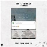 Tinie Tempah 'Text From Your Ex (featuring Tinashe)' Piano, Vocal & Guitar Chords