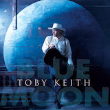 Toby Keith 'Does That Blue Moon Ever Shine On You' Lead Sheet / Fake Book
