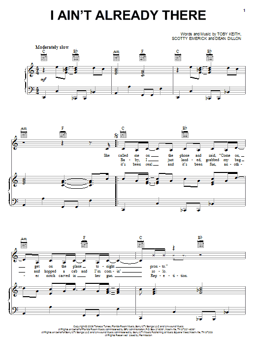 Toby Keith I Ain't Already There sheet music notes and chords arranged for Piano, Vocal & Guitar Chords (Right-Hand Melody)