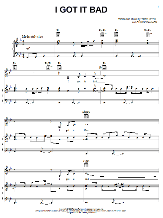 Toby Keith I Got It Bad sheet music notes and chords arranged for Piano, Vocal & Guitar Chords (Right-Hand Melody)