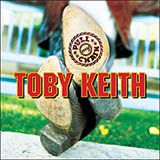 Toby Keith 'I Wanna Talk About Me' Piano, Vocal & Guitar Chords (Right-Hand Melody)