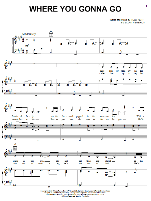 Toby Keith Where You Gonna Go sheet music notes and chords arranged for Piano, Vocal & Guitar Chords (Right-Hand Melody)