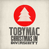 tobyMac featuring Leigh Nash 'Christmas This Year' Piano, Vocal & Guitar Chords (Right-Hand Melody)
