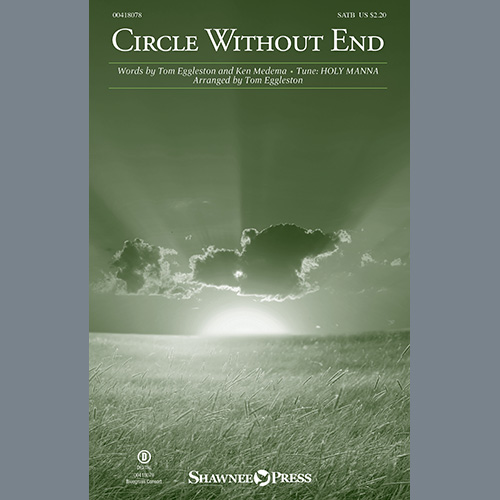 Easily Download Tom Eggleston and Ken Medema Printable PDF piano music notes, guitar tabs for  SATB Choir. Transpose or transcribe this score in no time - Learn how to play song progression.