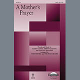 Tom Fettke 'A Mother's Prayer' SATB Choir
