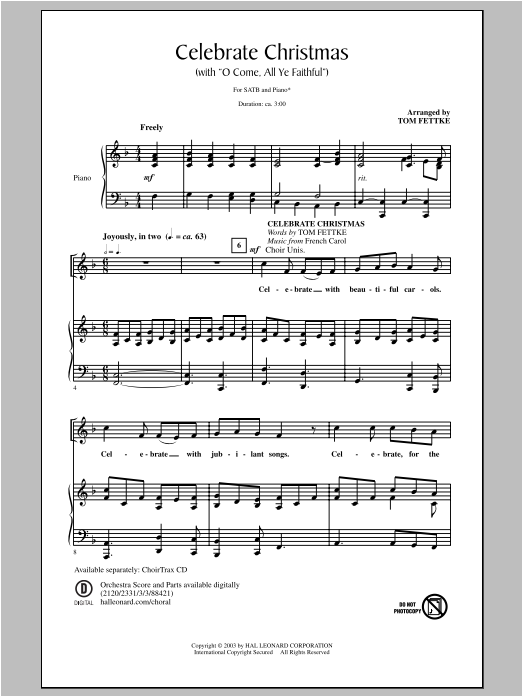 Tom Fettke Celebrate Christmas (with O Come, All Ye Faithful) sheet music notes and chords arranged for SATB Choir