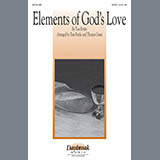 Tom Fettke 'Elements Of God's Love' SATB Choir