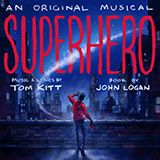 Tom Kitt 'If I Only Had One Day (from the musical Superhero)' Piano & Vocal