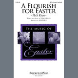 Tom Lough 'A Flourish For Easter (He Is Risen) (arr. Jon Paige)' SATB Choir