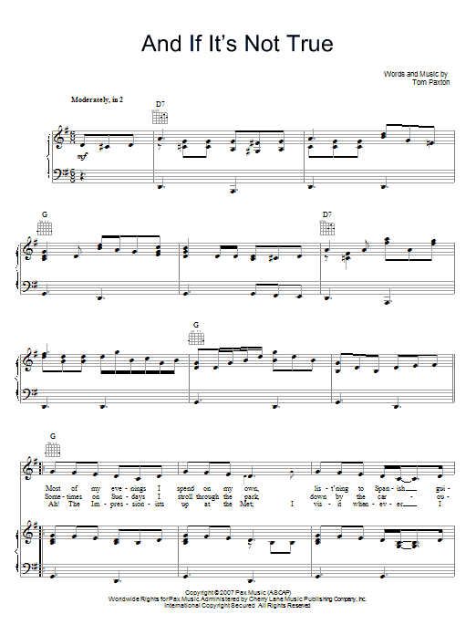 Tom Paxton And If It's Not True sheet music notes and chords arranged for Piano, Vocal & Guitar Chords (Right-Hand Melody)
