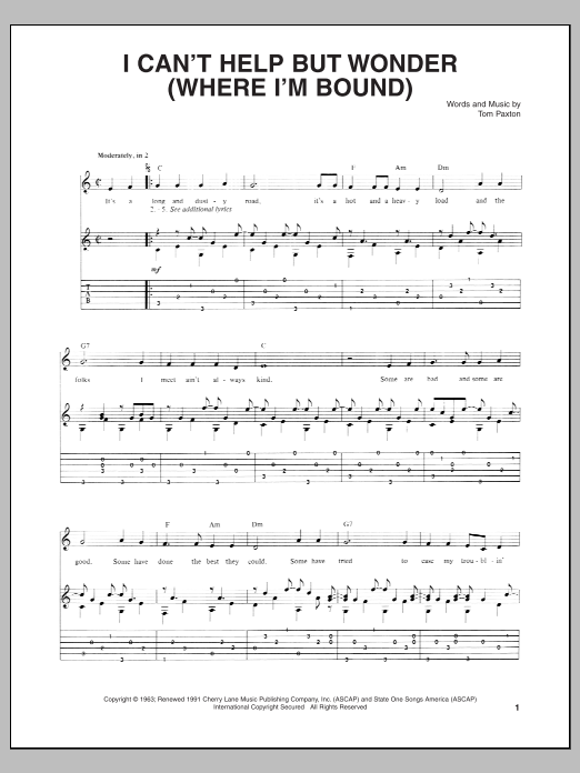 Tom Paxton I Can't Help But Wonder (Where I'm Bound) sheet music notes and chords arranged for Guitar Chords/Lyrics