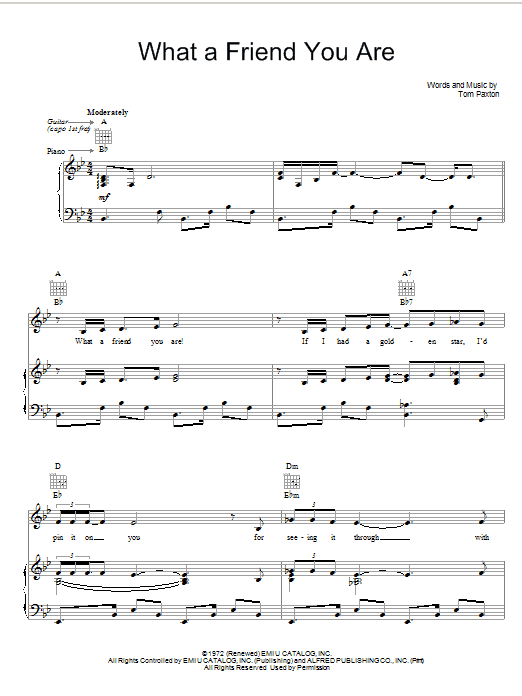 Tom Paxton What A Friend You Are sheet music notes and chords arranged for Piano, Vocal & Guitar Chords (Right-Hand Melody)