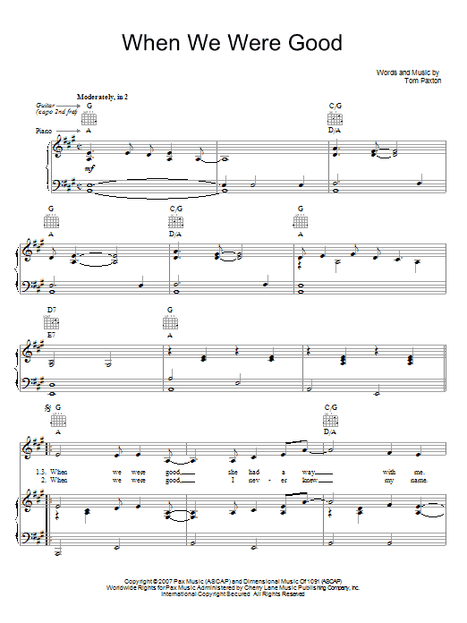 Tom Paxton When We Were Good sheet music notes and chords arranged for Piano, Vocal & Guitar Chords (Right-Hand Melody)