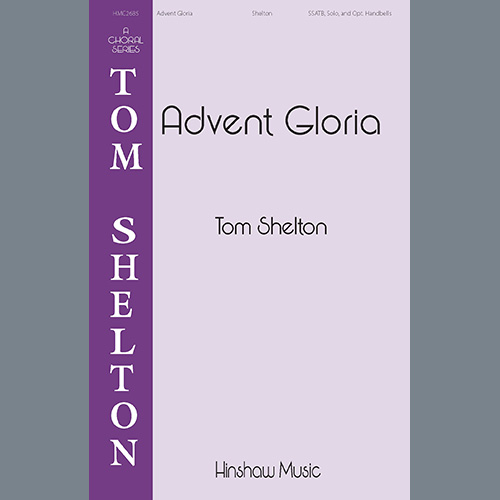 Easily Download Tom Shelton Printable PDF piano music notes, guitar tabs for  SATB Choir. Transpose or transcribe this score in no time - Learn how to play song progression.