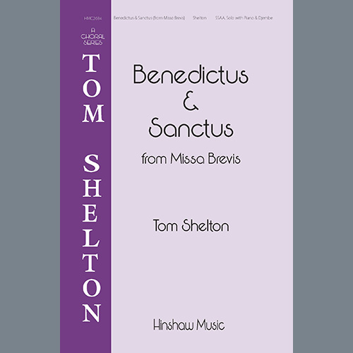 Easily Download Tom Shelton Printable PDF piano music notes, guitar tabs for  SSAA Choir. Transpose or transcribe this score in no time - Learn how to play song progression.